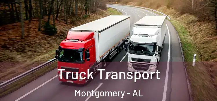 Truck Transport Montgomery - AL